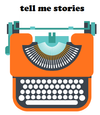 Tell me Stories